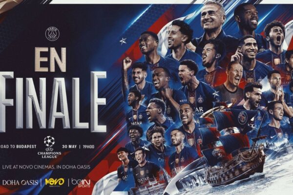History awaits: PSG calls on fans to support the club in Champions League final at Novo Cinemas in Doha Oasis